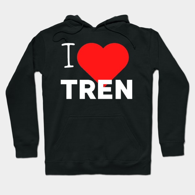 I love tren gym shirt Hoodie by sabrinasimoss